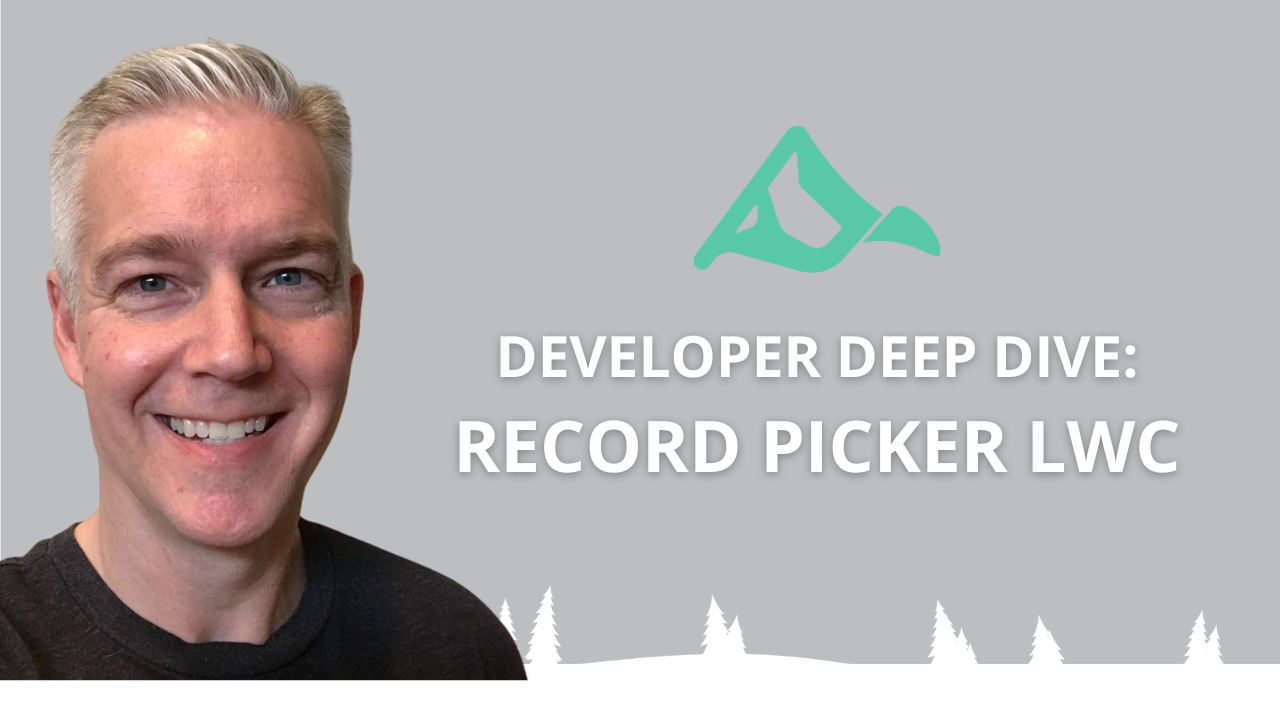 Salesforce Developer Deep Dive: Meet Lightning Record Picker Lightning Web Component