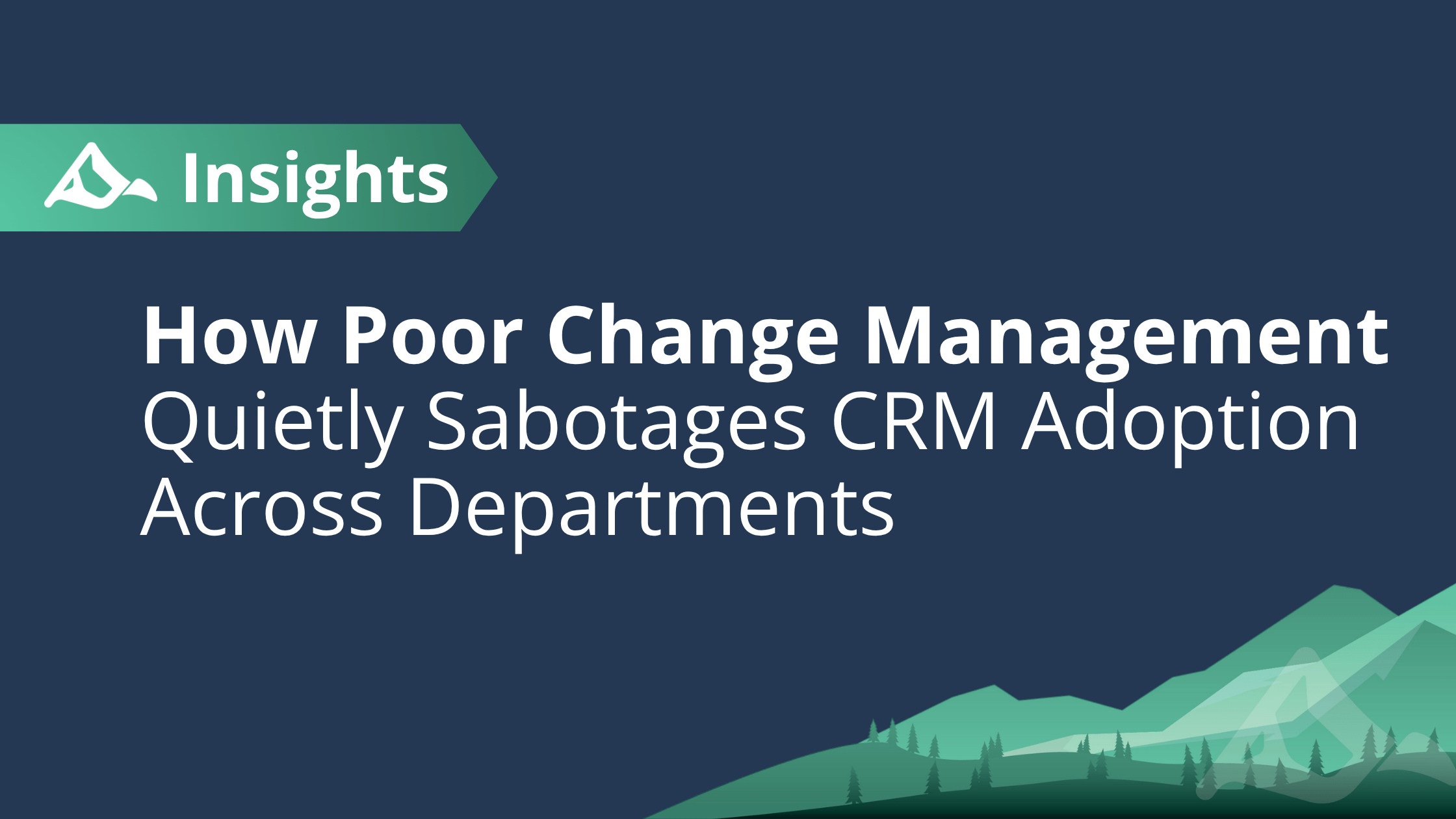 5 Reasons CRM Adoption Fails in Manufacturing – and How to Fix It