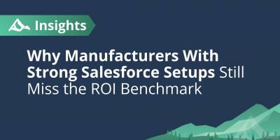 The Real ROI of Salesforce for Mid-Market Manufacturers: What the Numbers Actually Say