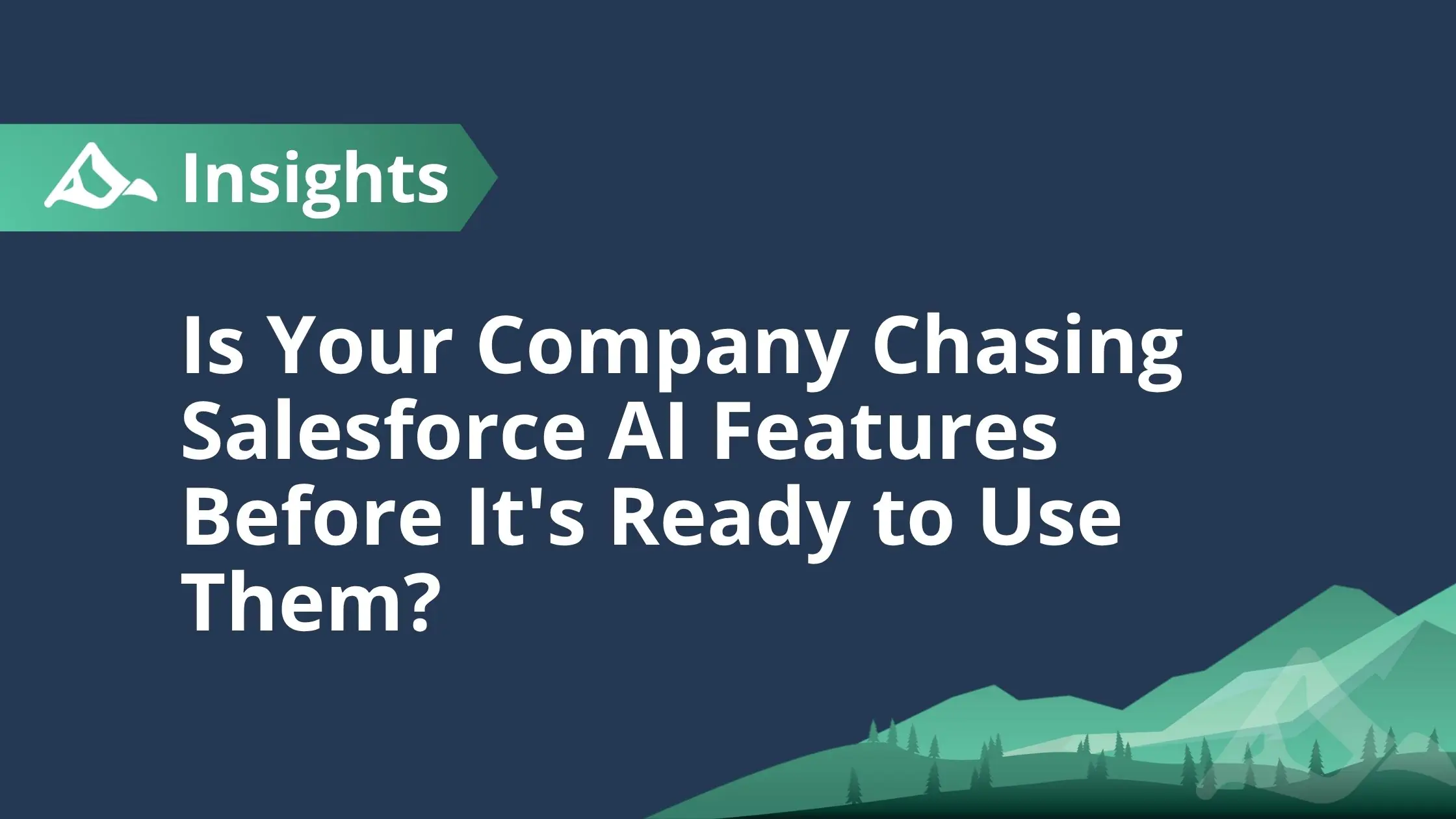Why Most Companies Are Getting Salesforce AI Wrong (And How to Fix It)
